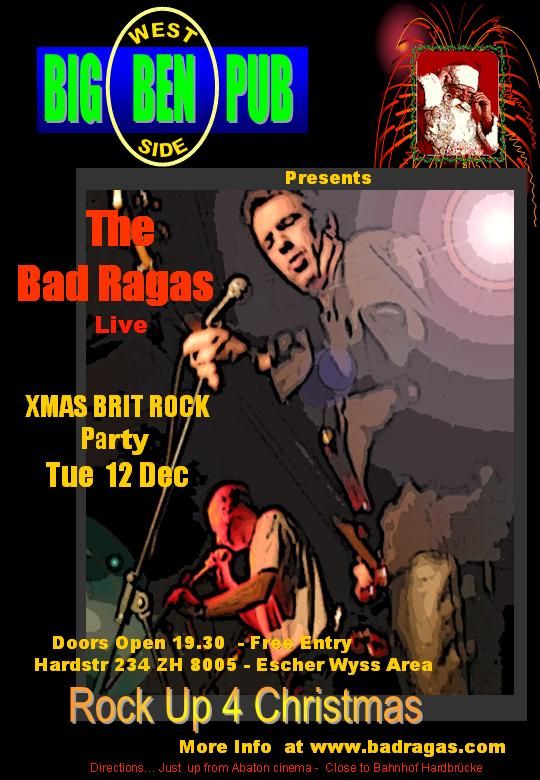 The Bad Ragas flyer for Big Ben